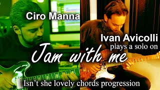Ivan Avicolli plays a Solo on "Jam With Me" (by Ciro Manna) Isn't She Lovely chords progression