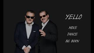 Watch Yello Move Dance Be Born video