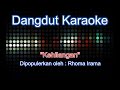 Kehilangan (Rhoma Irama) | Dangdut Karaoke Tanpa Vokal