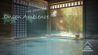 Onsen Ambience | Relaxing Atmospheres ASMR | Viewer Request