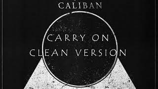 Watch Caliban Carry On video