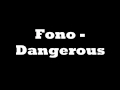 view Dangerous