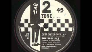Watch Specials Rude Boys Outa Jail video