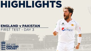 Day 3 Highlights  | England v Pakistan 1st Test 2020