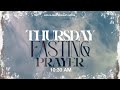 Thursday Online Fasting & Prayer 18/APR/2024 - Live Zion Global Worship Centre