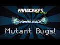 Minecraft | MUTANT BUGS! (New Mobs and BOSSES!) | Mod Showcase [1.5.2]