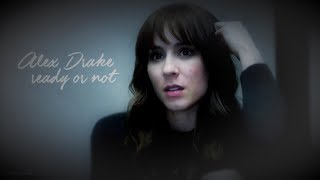 Alex Drake Ready Or Not