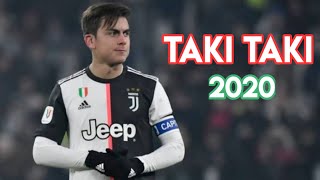 Paulo Dybala -- Taki Taki Dj Snake Skills And Goals Hd