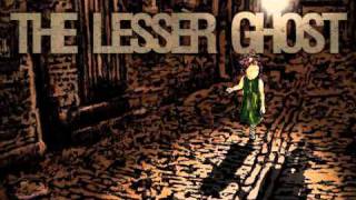 Watch Lesser Ghost Bowery video