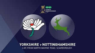 Yorkshire CCC v Nottinghamshire CCC - CC