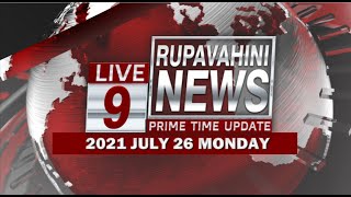 2021-07-26 | Channel Eye English News 9.00 pm