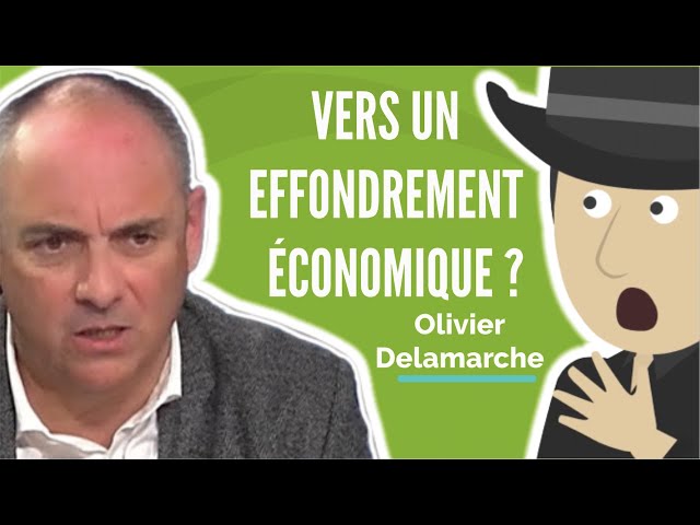 Play this video Olivier Delamarche  Vers Un Effondrement yconomique ?