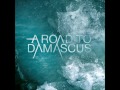 A Road To Damascus - Head High, Hands Down