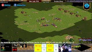 AoE 22 Random Đức Anh, TiTi vs Exciter, Ken Ngày 05-06-2018