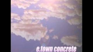 Watch E Town Concrete Soldier video