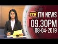 ITN News 9.30 PM 08-04-2019