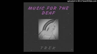 Music For The Deaf