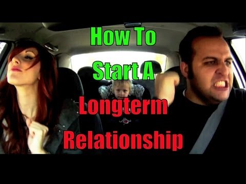 How To Start A Longterm Relationship