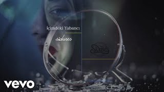 Siduses - İçimdeki Yabancı Official Music Video