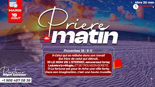 Mardi 19 Aout 2025 - Priere Du Matin - Stabilite Emotionnelle - Frere Bigot Luxoner