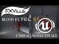 FXVille Blood FX Asset Pack for Unreal 4