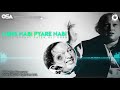 Mere Nabi Pyare Nabi | Nusrat Fateh Ali Khan | complete full version | OSA Worldwide