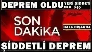 Kötü Haber Korkutan Şiddetli Deprem Son Daki̇ka Açıklaması