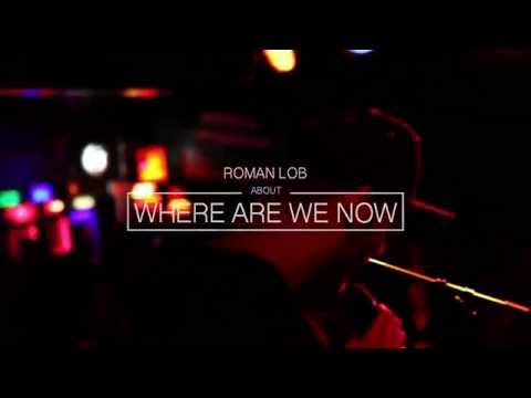 Where Are We Now Video