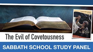 Sabbath Bible Lesson 6: "The Evil of Covetousness" - Lessons From the Life of Jacob