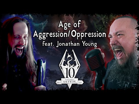 Skyrim - Age of Aggression &amp; Oppression (Epic Metal Cover) - [feat @Jonathan Young]