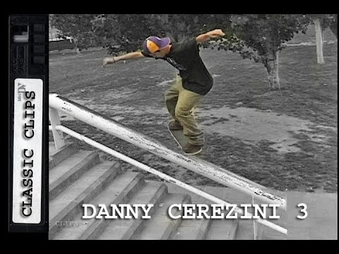 Danny Cerezini Skateboarding Classic Clips #186 Part 3