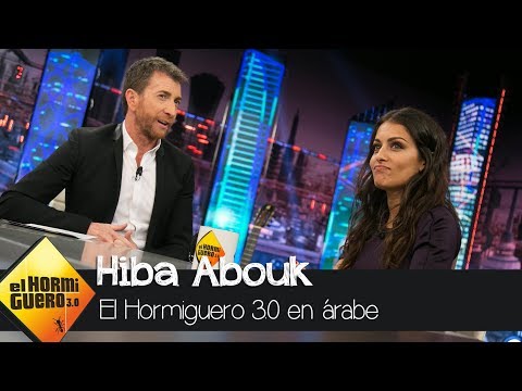 Hiba Abouk nos enseña una frase en árabe: "Me gusta mucho 'El Hormiguero 3.0'" - El Hormiguero 3.0
