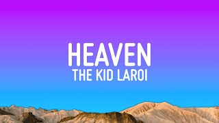 The Kid Laroi - Heaven (Lyrics)