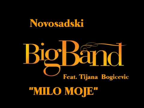 Novosadski Big Band -milo Moje