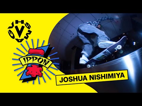 [IPPON] JOSHUA NISHIMIYA / 西宮ジョシュア