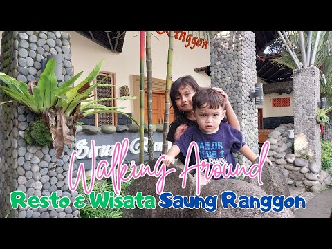 Walking Around - Resto Saung Ranggon