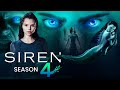 Siren Season 4 Trailer | Release Date News Update