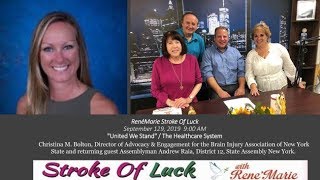 "United We Stand" ~The Healthcare System ~ September 29 , 2019 ReneMarie Stroke of Luck Show!