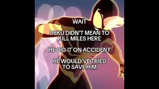 Death Battle Miles Vs Deku Deku Tried Saving Him