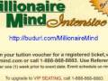 Millionaire Mind Intensive by Harv Eker - FREE ticket for you!