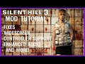Silent Hill 3 PC Mods & Fixes Guide. Making our Own Enhanced Edition (Kinda) For Silent Hill 3