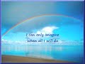 Video: I Can Only Imagine