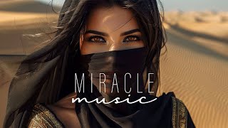 Miracle Music - Ethnic & Deep House Mix 2024 [Vol.47]