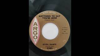 Watch Etta James Anything To Say Youre Mine Single Version video
