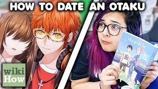 How to Date an Otaku Girl (According to wikiHow)