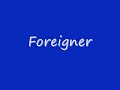 Foreigner - I Want To Know What Love Is (With Lyrics)