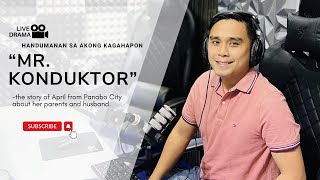 Live Drama Mr. Konduktor Kaagi Ni April From Panabo City
