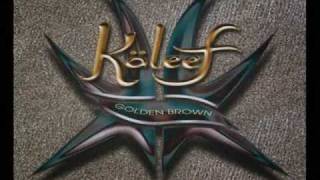 Watch Kaleef Golden Brown video