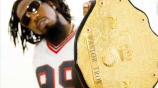 Watch Pastor Troy Who What When Where video