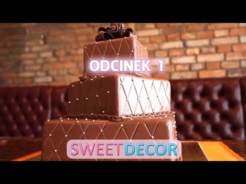 Sweet Decor Tutorial - odcinek 1